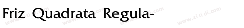 Friz Quadrata Regula字体转换